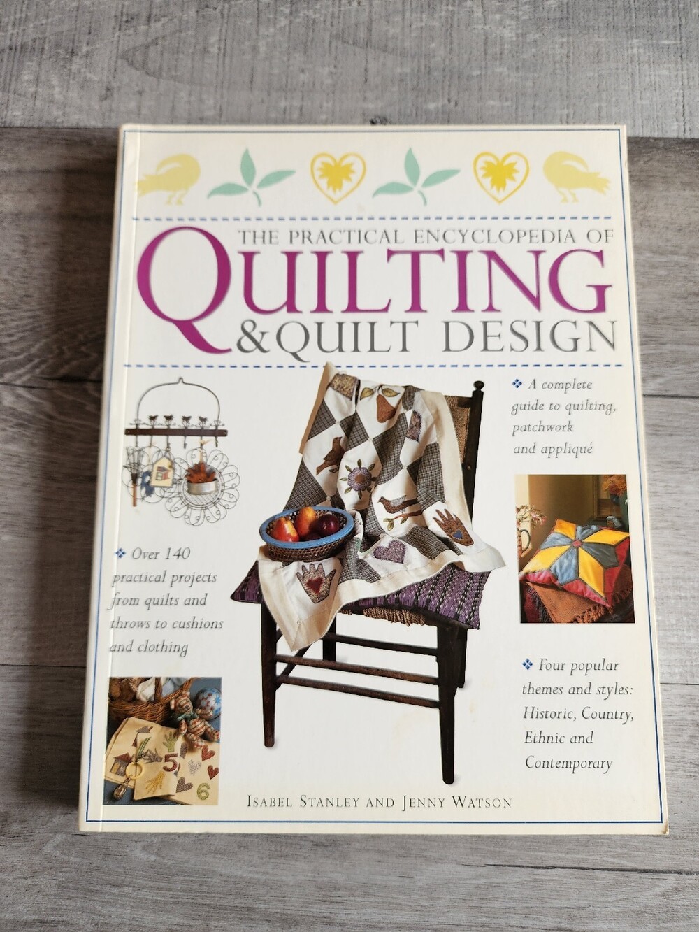 Practical Encyclopedia of Quilting and Quilt Design By Isabel Stanley Vtg 2000
